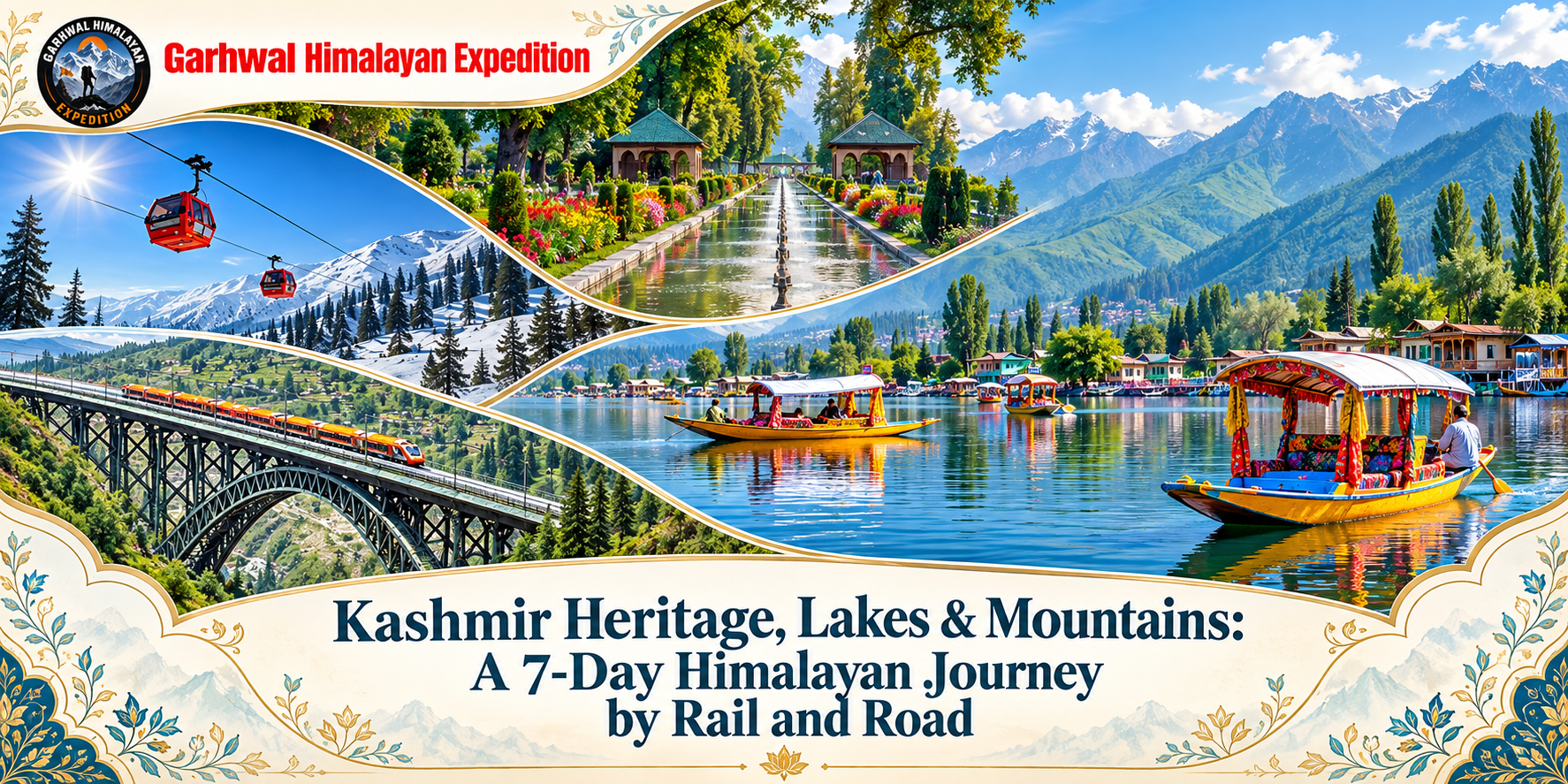 Kashmir Heritage, Lakes & Mountains: A 7-Day Himalayan Journey by Rail and Road